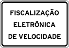 Placas de Fiscalizaçao eletronica 5
