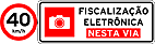 Placas de Fiscalizaçao eletronica 7