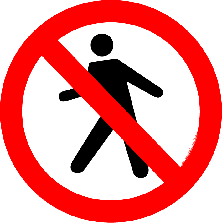 Proibido transito de pedestres